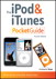 iPod and iTunes Pocket Guide, Adobe Reader, The, 4th Edition