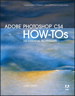 Adobe Photoshop CS4 How-Tos: 100 Essential Techniques