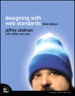 Designing with Web Standards, 3rd Edition