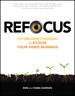 Refocus: Cutting-Edge Strategies to Evolve Your Video Business