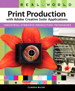 Real World Print Production with Adobe Creative Suite Applications