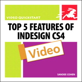 Top 5 Features of InDesign CS4: Video QuickStart Guide, Safari Video