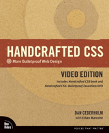 Handcrafted CSS: More Bulletproof Web Design, Video Edition (includes Handcrafted CSS book and Handcrafted CSS: Bulletproof Essentials DVD)