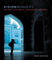 VisionMongers: Making a Life and a Living in Photography