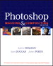 Photoshop Masking & Compositing, 2nd Edition