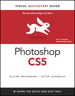 Photoshop CS5 for Windows and Macintosh: Visual QuickStart Guide