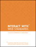 InterACT with Web Standards: A holistic approach to web design