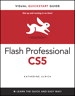 Flash Professional CS5 for Windows and Macintosh: Visual QuickStart Guide