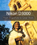 Nikon D3000: From Snapshots to Great Shots