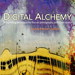 Digital Alchemy: Printmaking techniques for fine art, photography, and mixed media