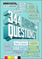 344 Questions: The Creative Person's Do-It-Yourself Guide to Insight, Survival, and Artistic Fulfillment