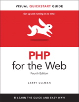 PHP for the Web: Visual QuickStart Guide, 4th Edition