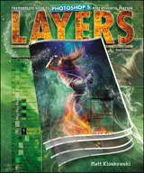 Layers: The Complete Guide to Photoshop's Most Powerful Feature, 2nd Edition