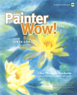 Painter Wow! Book, The, 10th Edition