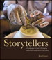Storytellers: A Photographer's Guide to Developing Themes and Creating Stories with Pictures