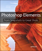 Photoshop Elements: From Snapshots to Great Shots