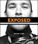 Exposed: Inside the Life and Images of a Pro Photographer
