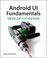 Android UI Fundamentals: Develop & Design