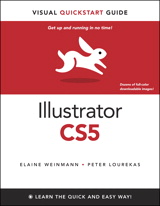 Illustrator CS5 for Windows and Macintosh: Visual QuickStart Guide