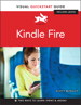 Kindle Fire: Visual QuickStart Guide