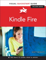 Kindle Fire: Visual QuickStart Guide