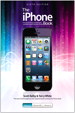 iPhone Book, The: Covers iPhone 5, iPhone 4S, and iPhone 4, 6th Edition