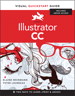 Illustrator CC: Visual QuickStart Guide