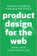 Product Design for the Web: Principles of Designing and Releasing Web Products