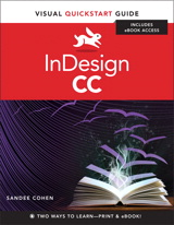 InDesign CC: Visual QuickStart Guide