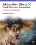 Adobe After Effects CC Visual Effects and Compositing Studio Techniques