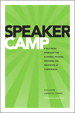 Speaker Camp: A Self-paced Workshop for Planning, Pitching, Preparing, and Presenting at Conferences