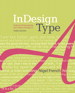InDesign Type: Professional Typography with Adobe InDesign, 3rd Edition