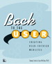 Back to the User: Creating User-Focused Web Sites