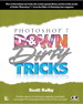 Photoshop 7 Down and Dirty Tricks