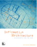 Information Architecture: Blueprints for the Web