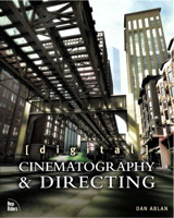 Digital Cinematography & Directing