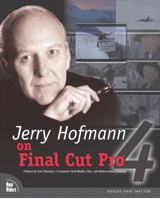 Jerry Hofmann on Final Cut Pro 4