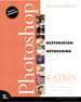 Photoshop Restoration & Retouching, 2nd Edition