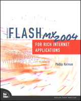 Macromedia Flash MX 2004 for Rich Internet Applications