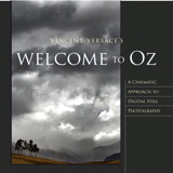 Welcome to Oz: A Cinematic Approach to Digital Still Photography with Photoshop