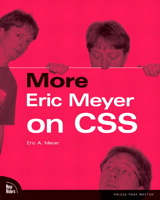 More Eric Meyer on CSS