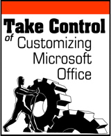 Take Control of Customizing Microsoft Office