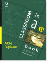 Adobe PageMaker 6.5 Classroom in a Book