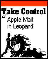 Take Control of Apple Mail in Leopard